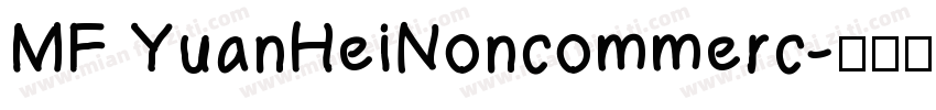 MF YuanHeiNoncommerc字体转换